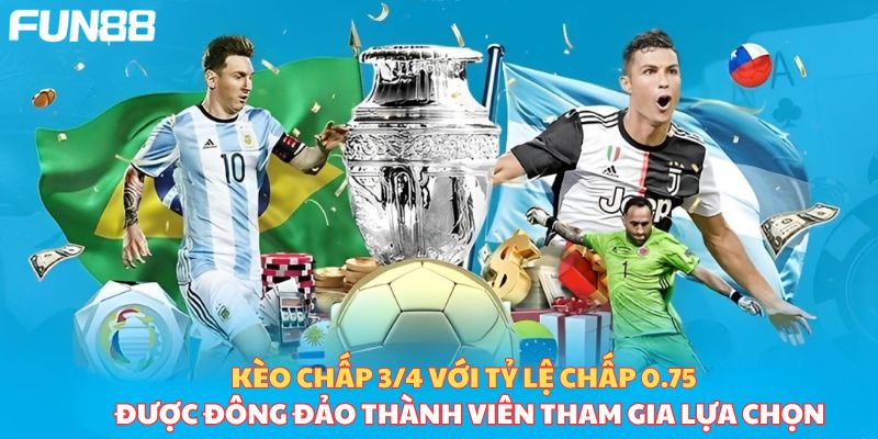 Kèo chấp 3/4 trong kèo châu Á