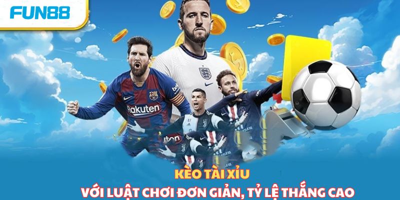 Kèo tài xỉu trong cá cược bóng đá