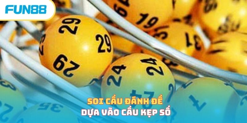 Cách đánh đề theo cầu kẹp dạng ABCA